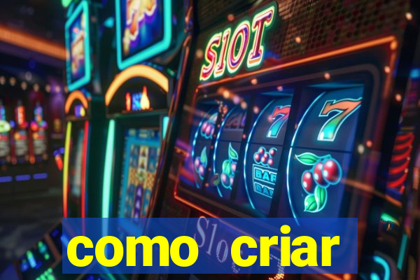 como criar plataforma de jogo do tigre